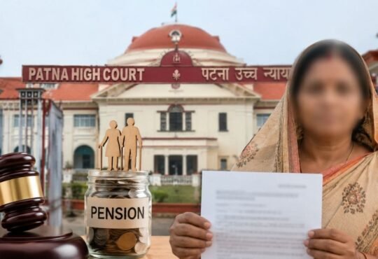 पटना हाईकोर्ट के फैसले के बाद दूसरी पत्नी को फैमिली पेंशन मिलने का प्रतीकात्मक चित्र