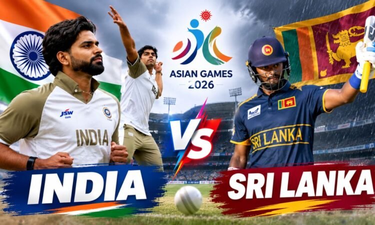 Asian Games 2026 में भारत बनाम श्रीलंका सेमीफाइनल मुकाबला